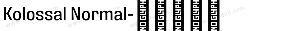 Kolossal Normal字体转换
